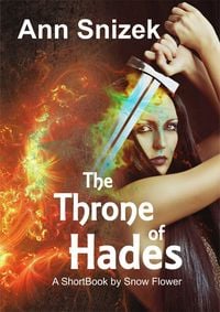Produktbild: The Throne of Hades: A ShortBook by Snow Flower (Hadesians, #1)