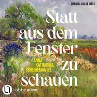 Produktbild: Statt aus dem Fenster zu schauen