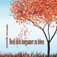 Produktbild: Projekt &bdquo;Goldenes Vlies&ldquo; / Beeil dich langsamer zu leben