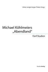 Michael Köhlmeiers "Abendland"