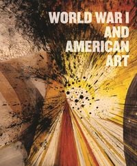 Produktbild: World War I and American Art
