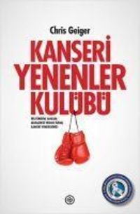Produktbild: Kanseri Yenenler Kul&uuml;b&uuml;