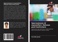 Produktbild: Spermatozoo di mammiferi: Odissea post-testicolare