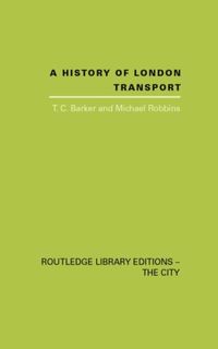 Produktbild: Barker, T: A History of London Transport
