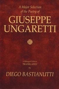 Produktbild: A Major Selection of the Poetry of Giuseppe Ungaretti