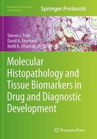 Produktbild: Molecular Histopathology and Tissue Biomarkers in Drug and Diagnostic Development