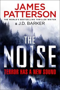 Bild vom Artikel The Noise vom Autor James Patterson