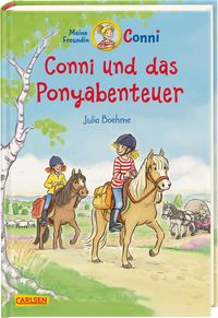 Conni Erzählbände 27: Conni und das Ponyabenteuer Julia Boehme