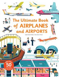 Produktbild: The Ultimate Book of Airplanes and Airports