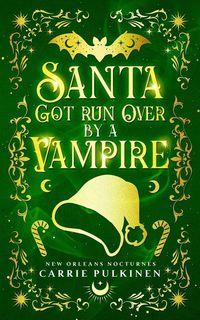 Produktbild: Santa Got Run Over by a Vampire