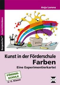 Produktbild: Kunst in der F&ouml;rderschule: Farben