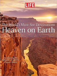 Produktbild: Life: Worlds Must See Destinations: Heaven on Earth