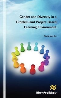 Produktbild: Gender and Diversity in a Problem and Project Based Learning Environment