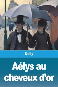 Produktbild: A&eacute;lys aux cheveux d'or