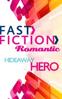 Produktbild: Hideaway Hero (Fast Fiction)