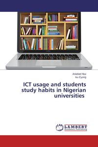 Produktbild: ICT usage and students study habits in Nigerian universities