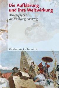 Produktbild: Die Aufkl&auml;rung und ihre Weltwirkung