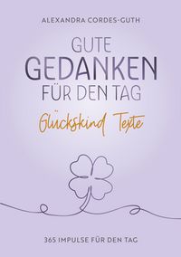 Produktbild: Gute Gedanken f&uuml;r den Tag