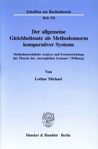 Bild vom Artikel Der allgemeine Gleichheitssatz als Methodennorm komparativer Systeme. vom Autor Lothar Michael