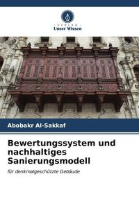 Bild vom Artikel Bewertungssystem und nachhaltiges Sanierungsmodell vom Autor Abobakr Al-Sakkaf