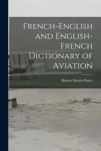Produktbild: French-English and English-French Dictionary of Aviation