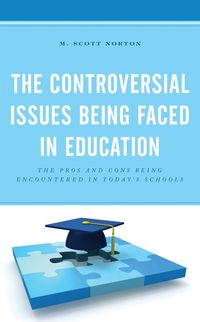 Produktbild: The Controversial Issues Being Faced in Education