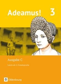 Produktbild: Adeamus! - Ausgabe C - Latein als 2. Fremdsprache - Band 3