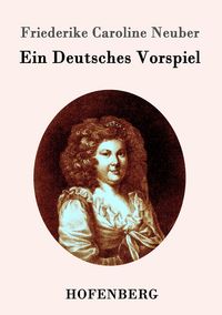 Produktbild: Ein Deutsches Vorspiel
