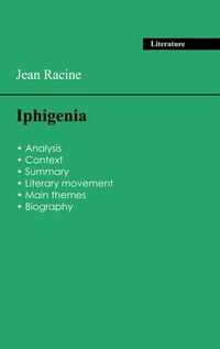 Produktbild: Succeed all your 2026 exams: Analysis of the play of Jean Racine's Iphigenia