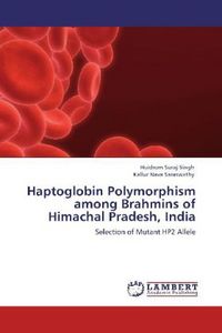 Produktbild: Singh, H: Haptoglobin Polymorphism among Brahmins of Himacha