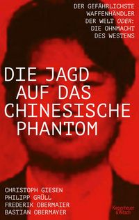 Produktbild: Die Jagd auf das chinesische Phantom