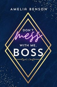 Produktbild: Don't mess with me, boss