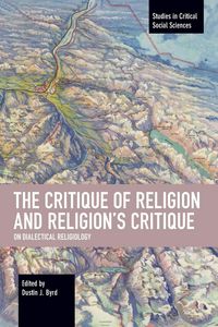 Produktbild: The Critique of Religion and Religion's Critique