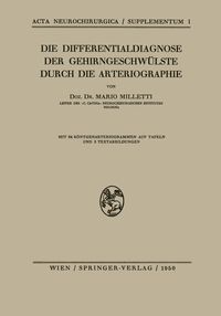 Produktbild: Die Differentialdiagnose der Gehirngeschw&uuml;lste Durch die Arteriographie