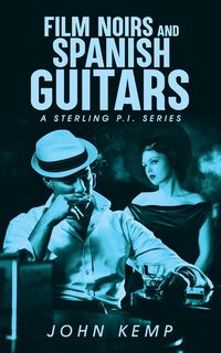 Produktbild: Film Noirs and Spanish Guitars