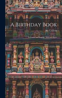 Produktbild: A Birthday Book: In Gaelic and English: Selected From