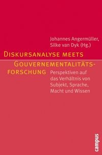 Produktbild: Diskursanalyse meets Gouvernementalit&auml;tsforschung