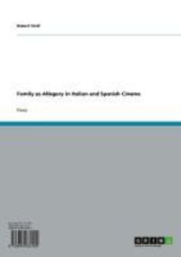 Produktbild: Family as Allegory in Italian and Spanish Cinema