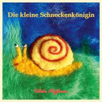 Produktbild: Die kleine Schneckenk&ouml;nigin
