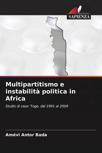 Produktbild: Multipartitismo e instabilit&agrave; politica in Africa