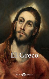 Produktbild: Delphi Complete Works of El Greco (Illustrated)