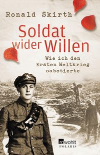 Produktbild: Skirth, R: Soldat wider Willen