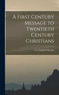 Produktbild: A First Century Message to Twentieth Century Christians