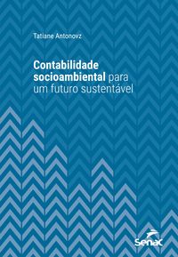 Produktbild: Contabilidade socioambiental para um futuro sustent&aacute;vel