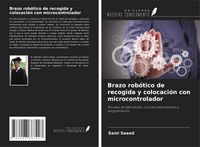 Produktbild: Brazo rob&oacute;tico de recogida y colocaci&oacute;n con microcontrolador