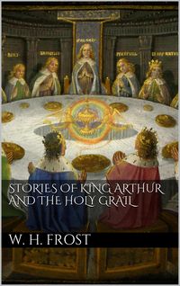 Produktbild: Stories of King Arthur and the Holy Grail