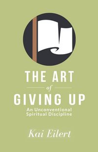 Produktbild: The Art of Giving Up