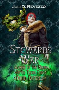 Produktbild: Stewards War Trilogy: Keeper of the Grove, Bitter Thorn Tribe, Druid Defiance