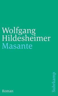 Bild vom Artikel Masante vom Autor Wolfgang Hildesheimer