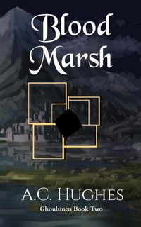 Produktbild: Blood Marsh (Ghoulsmen Series, #2)